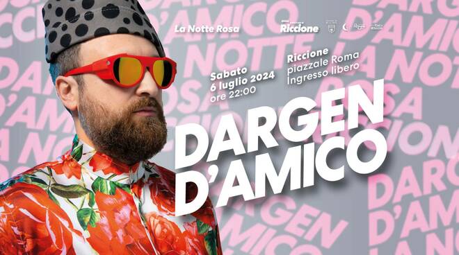 dargen d'amico notte rosa riccione